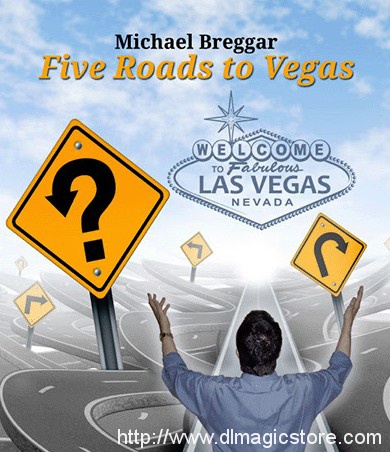 Five Roads to Vegas By Michael Breggar