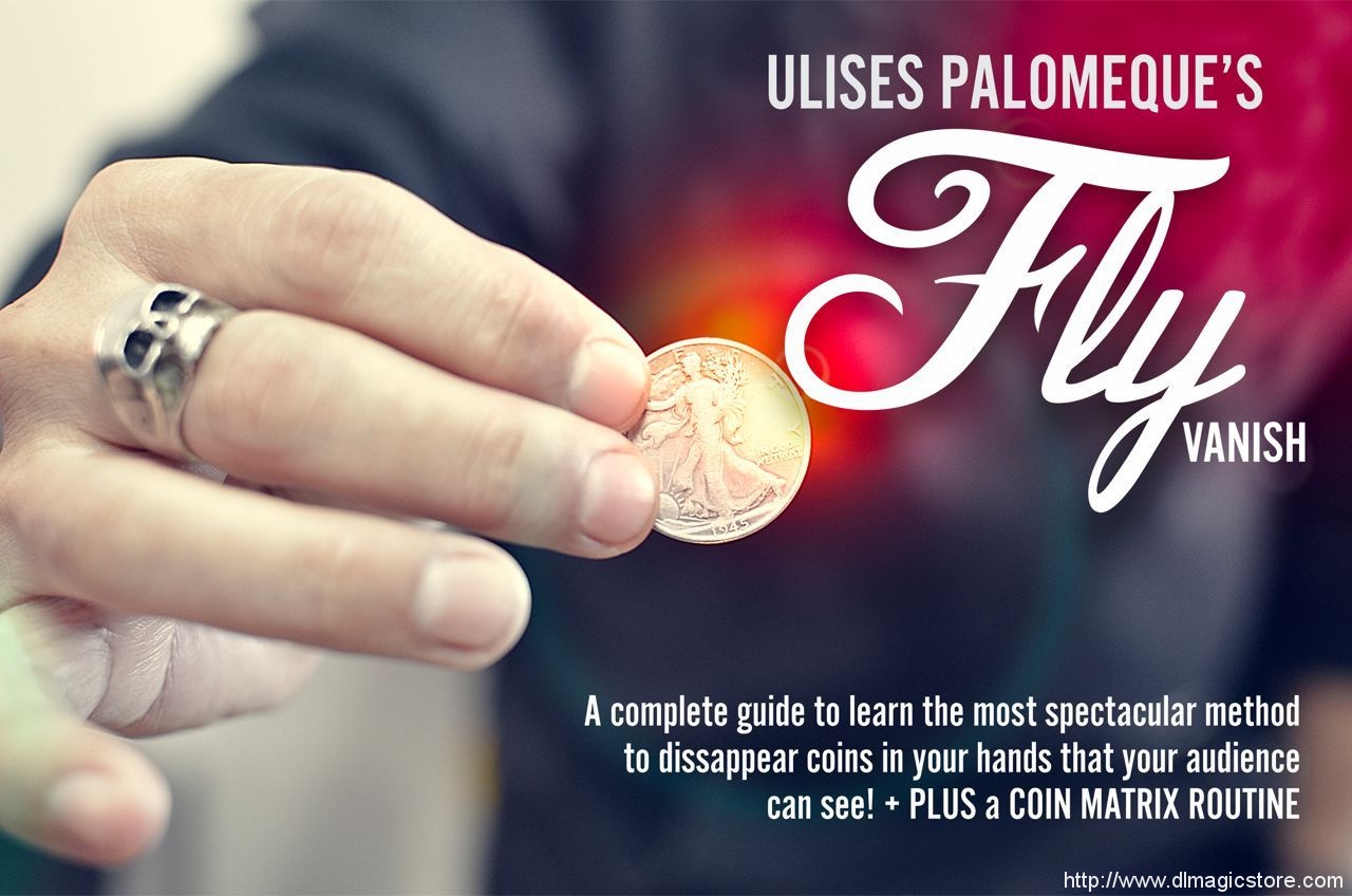 Fly Vanish by Ulises Palomeque (Instant Download)