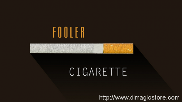 Fooler Cigarette by Sandro Loporcaro