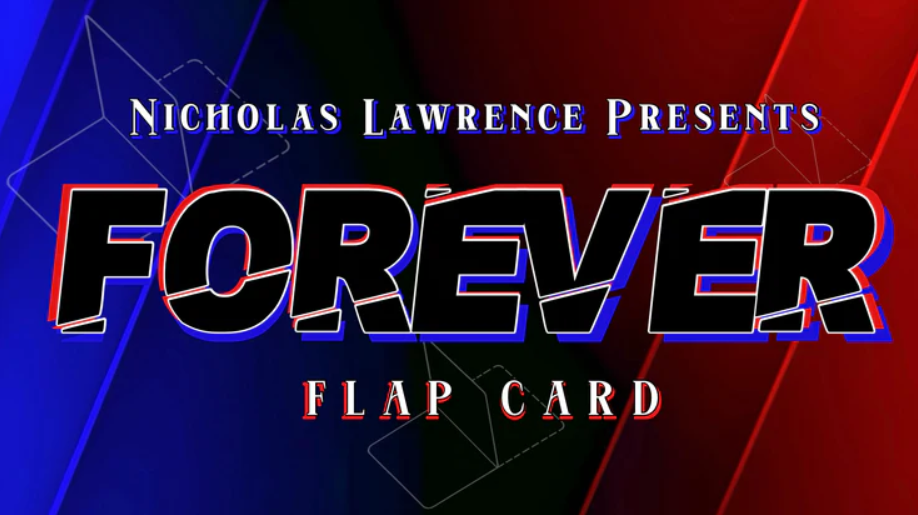 Forever Flap Card by Nicholas Lawrence (Card Not Included)