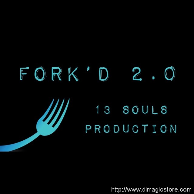 Fork’d 2.0 by 13 Souls