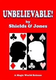 Frederick Michael Shields & Bascom Jones – Unbelievable