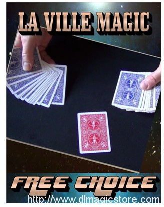 Free Choice by La Ville Magic