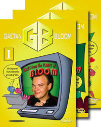 Gaetan Bloom – Tales From The Planet Of Bloom