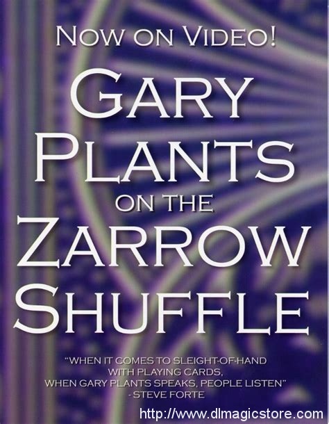 Gary Plants on the Zarrow Shuffle DVD