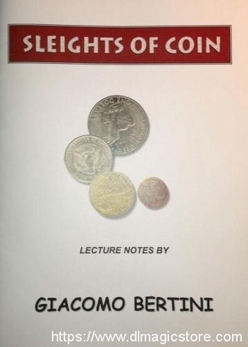 Giacomo Bertini – Sleights of Coin