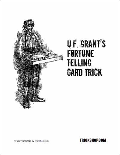 Grant’s Fortune Telling Card Trick By UF Grant