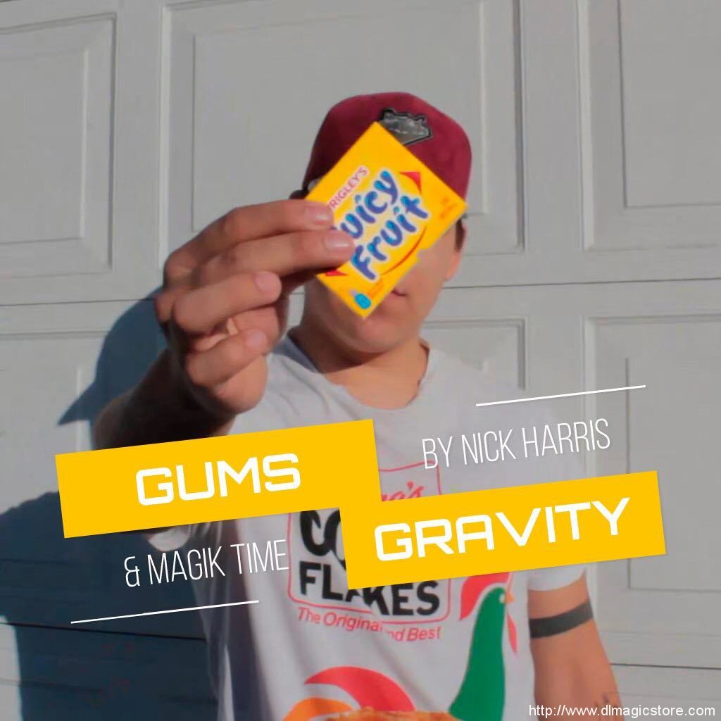 Gum’s Gravity By Magik Time and Nick Harris (Instant Download)