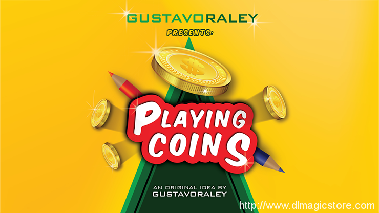 Gustavo Raley – PLAYING COINS (Gimmick Not Included)