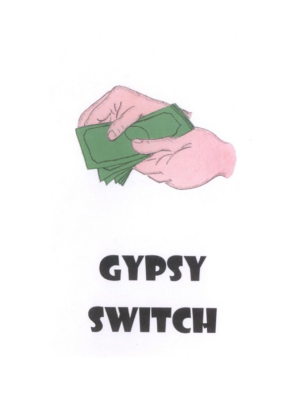 Gypsy Switch by Brick Tilley