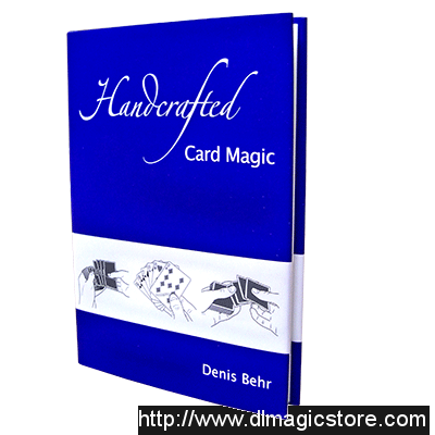 Handcrafted Card Magic Volume 1 by Denis Behr