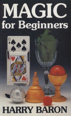 Harry Baron – Magic for Beginners