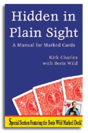 Hidden in Plain Sight by Kirk Charles with Boris Wild