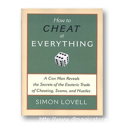 How to Cheat at Everything by Simon Lovell