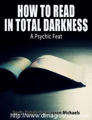 How to Read in Total Darkness by Devin Knight