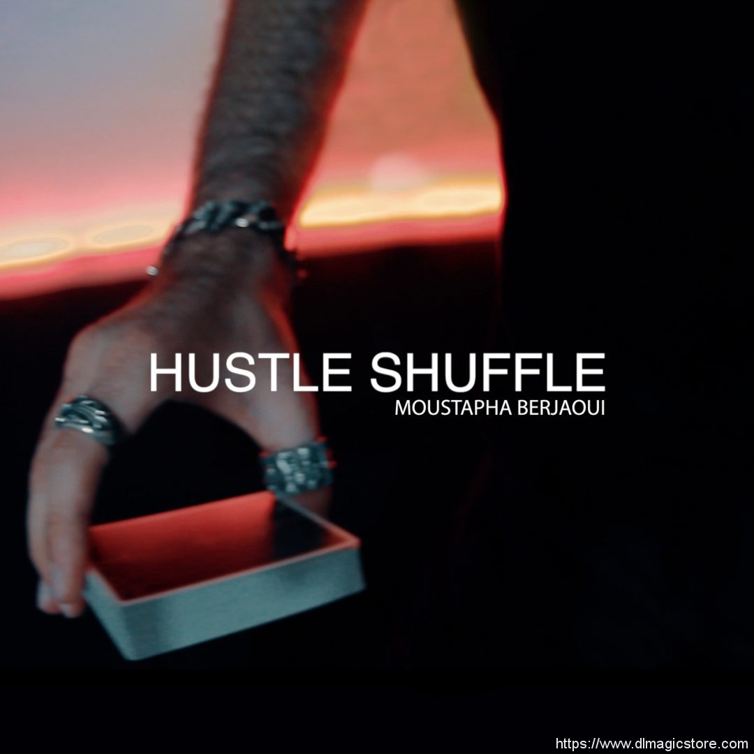 Hustle Shuffle by Moustapha Berjaoui Instant Download