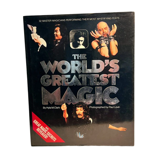 Hyla M. Clark & Paul Levin – The World’s Greatest Magic