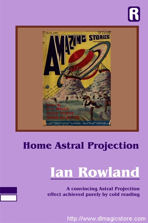 Ian Rowland – Home Astral Projection