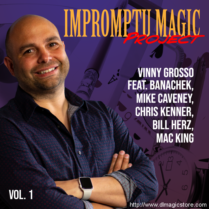 Vinny Grosso – Impromptu Magic Project Volume 1 (Instant Download)