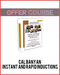 Instant and Rapid Inductions by Cal Banyan