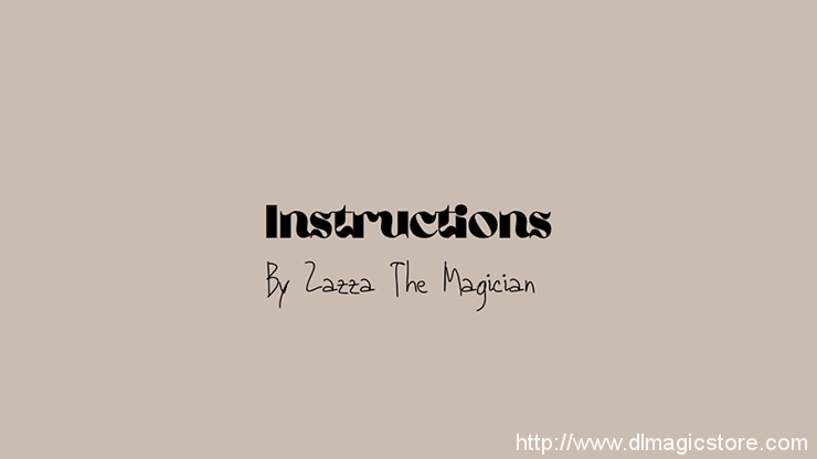 Instructions by Zazza The Magician