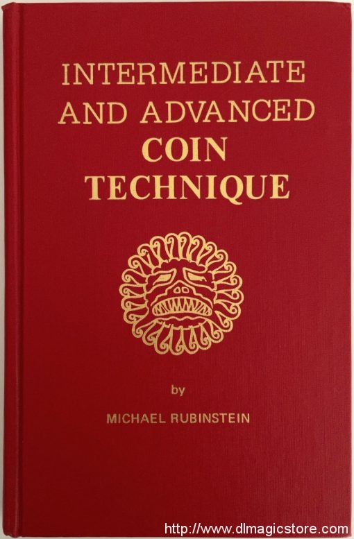 Intermediate and Advanced Coin Technique by Michael Rubinstein