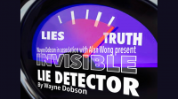Unsichtbarer Lügendetektor von Wayne Dobson & Alan Wong