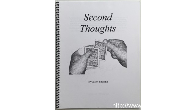 Jason England – Second Thoughts – Notes on the Second Deal