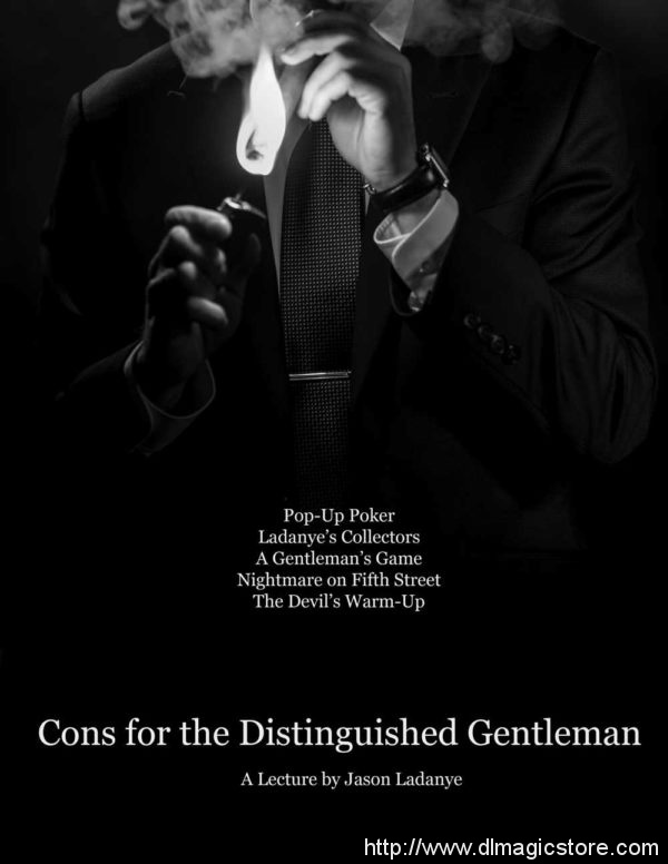 Jason Ladanye – Cons for the Distinguished Gentleman (Lecture Notes)