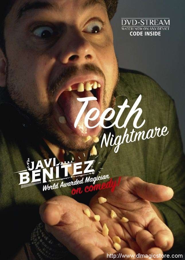 Javi Benitez – TEETH NIGHTMARE