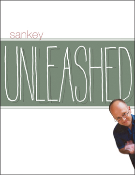 Jay Sankey – Sankey Unleashed by Jon Racherbaumer