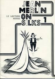 Jean Merlin Merlin on Silks Vol 1-2