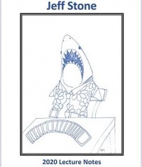 Jeff Stone – Jeff Stone’s 2020 Lecture Notes