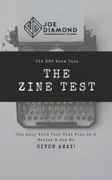 Joe Diamond – The ZINE Test