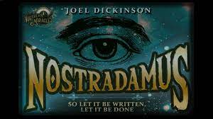 Joel Dickinson – Nostradamus