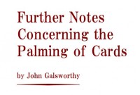 John Galsworthy – Further Notes Concerning the Palming of Cards