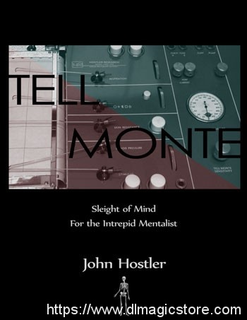 John Hostler – Tell Monte