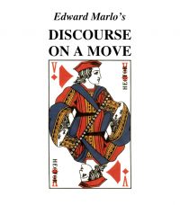 Jon Racherbaumer – Edward Marlo’s Discourse On A Move