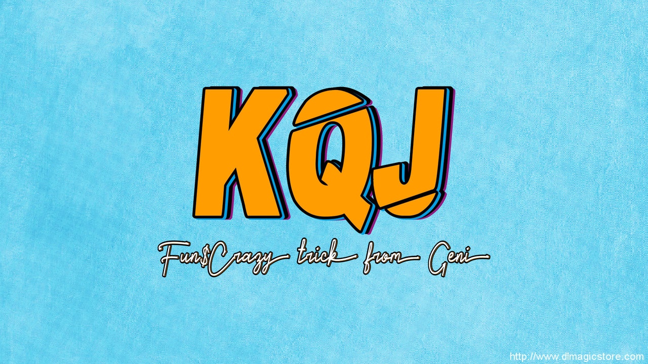 KQJ by Geni (Instant Download)