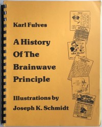 Karl Fulves – A History of the Brainwave Principle