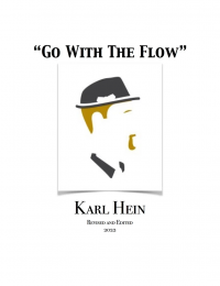 Karl Hein – GO WITH THE FLOW LECTURE NOTES