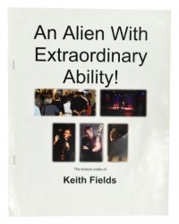Keith Fields – An Alien with Extraordinary Ability