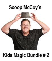 Kids Magic Bundle #2 by Scoop McCoy (Instant Download)