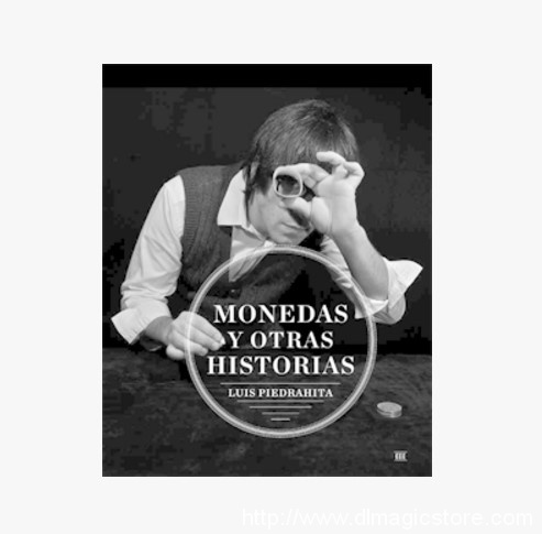 LUIS PIEDRAHITA – MONEDAS Y OTRAS HISTO