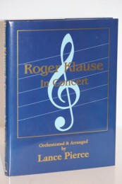Lance Pierce – Roger Klause In Concert