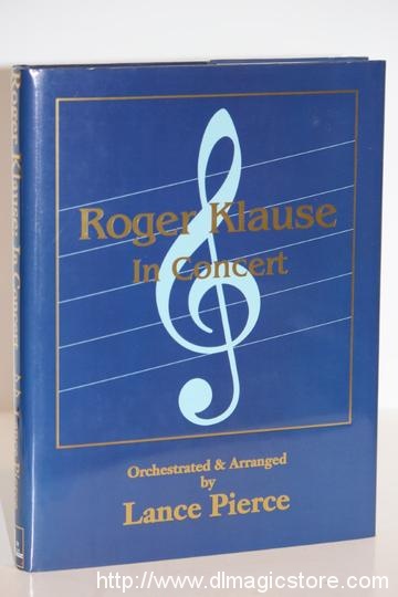 Lance Pierce – Roger Klause In Concert