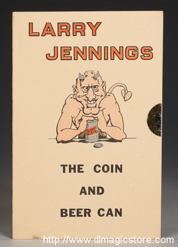 Larry Jennings – The Coin And Beer Can
