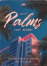 PALMS: Last Resort by Mindhaus