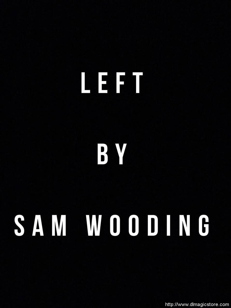 Left by Sam Wooding (Instant Download)