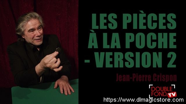 Les pièces à la poche by Jean-Pierre Version 2